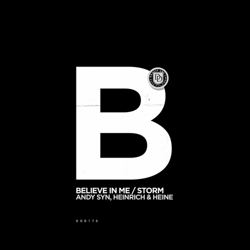 Andy Syn & Heinrich & Heine - Believe In Me _ Storm [DDB176]